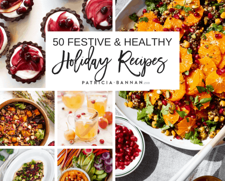 50 Festive & Healthy Holiday Recipes