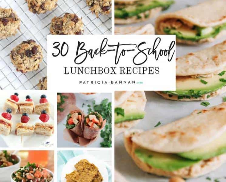 30 Healthy Back-to-School Lunchbox Recipes